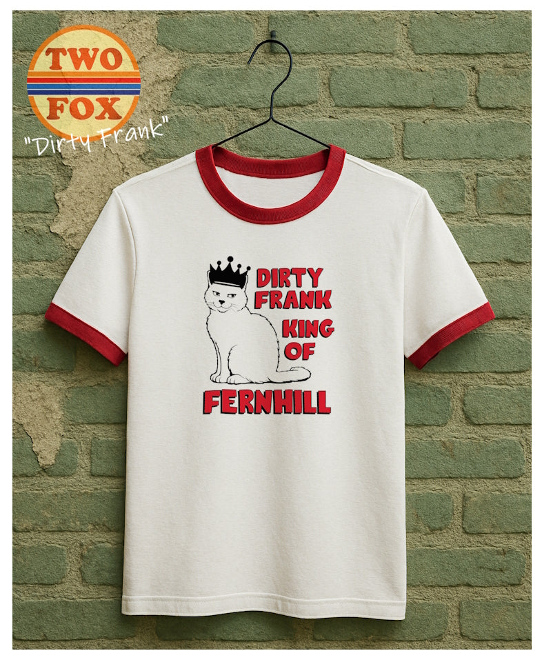 Dirty Frank