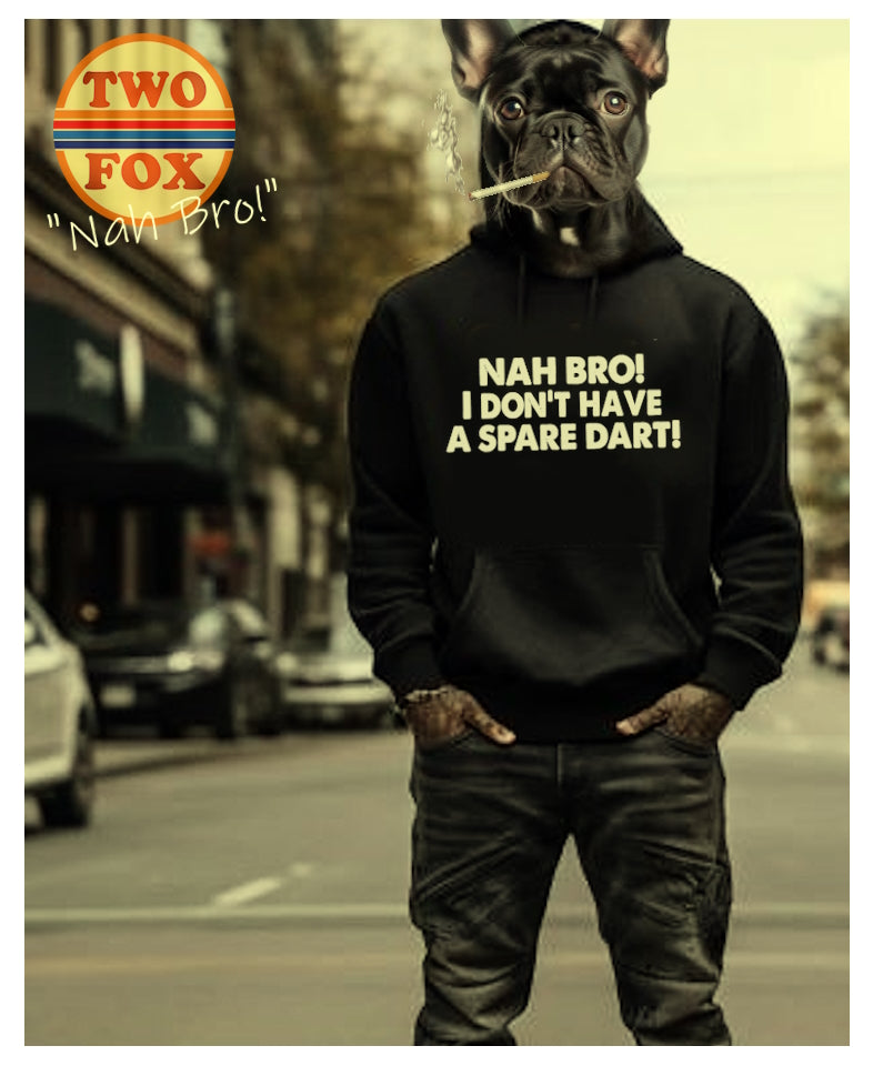 Nah Bro! - Hoodie
