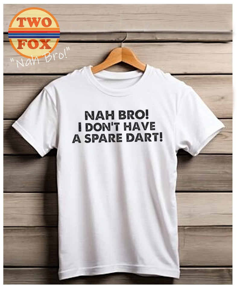 Nah Bro!