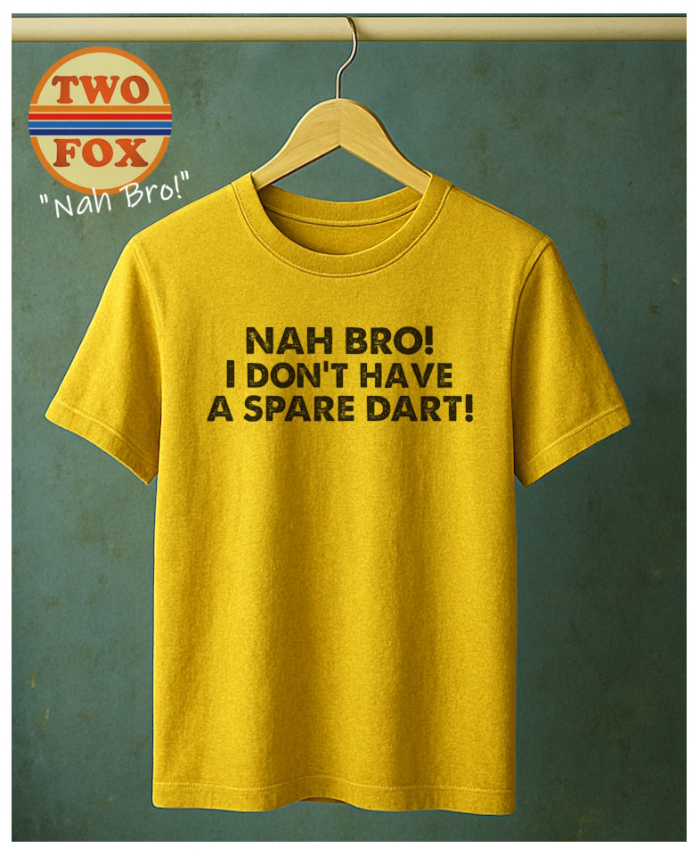 Nah Bro!