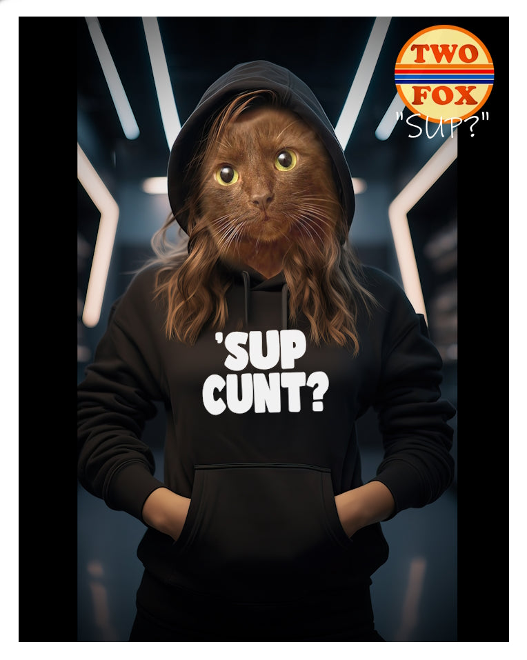 Sup? - Hoodie